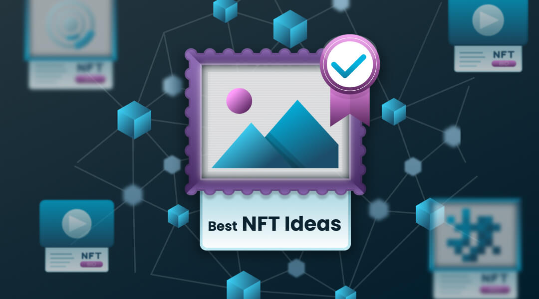 NFT Ideas