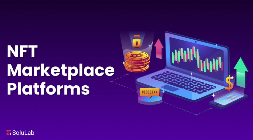 Best NFT Marketplace Platforms