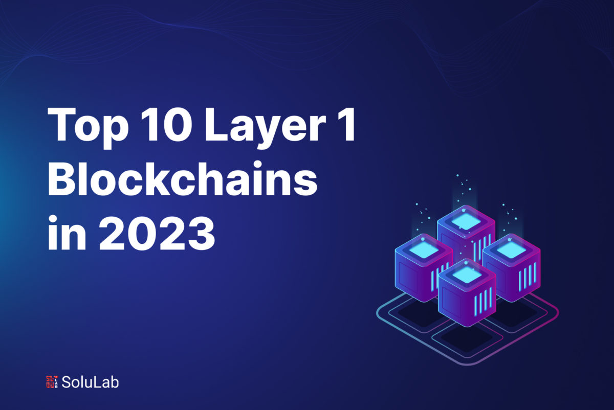 Top Layer 1 Blockchain