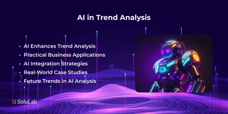 A Guide to AI in Trend Analysis