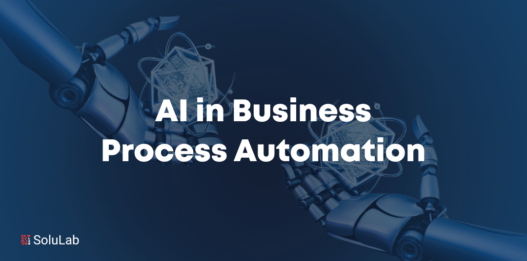 AI in Business Process Automation