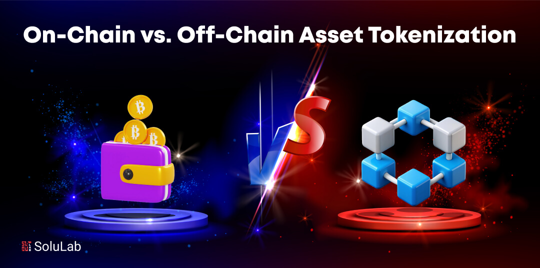 On-Chain vs. Off-Chain Asset