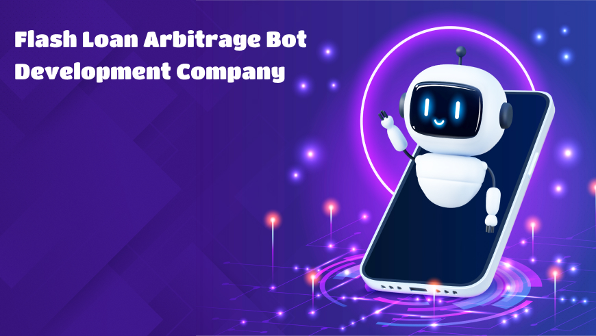 Flash Loan Arbitrage Bot Development Company