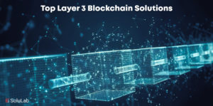 Layer 3 Blockchain Solutions