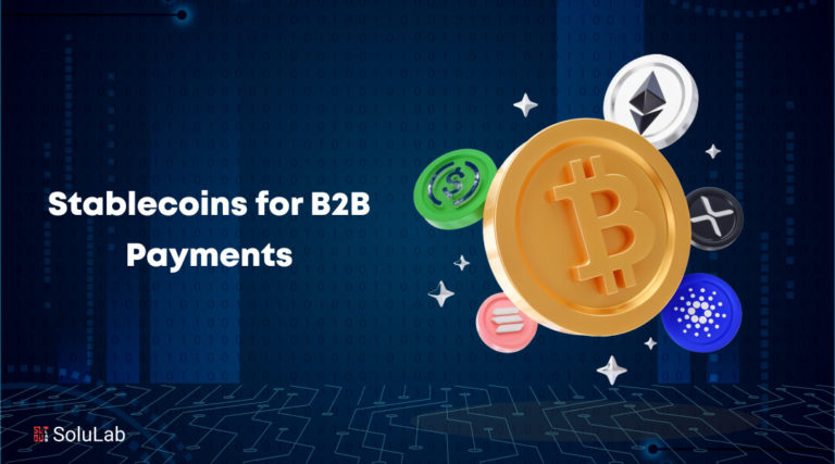 Stablecoins for B2B Payments