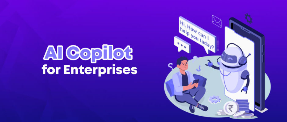 AI Copilot for Enterprises