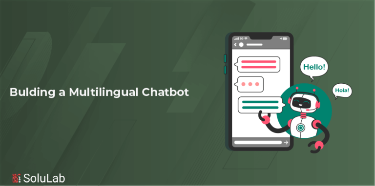 Build Multilingual Chatbot