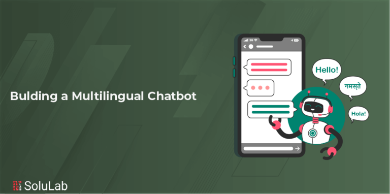 Build Multilingual Chatbot