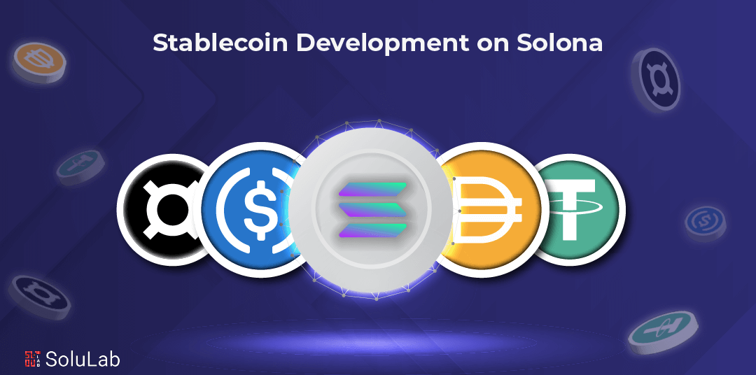 Stablecoin Development Solana