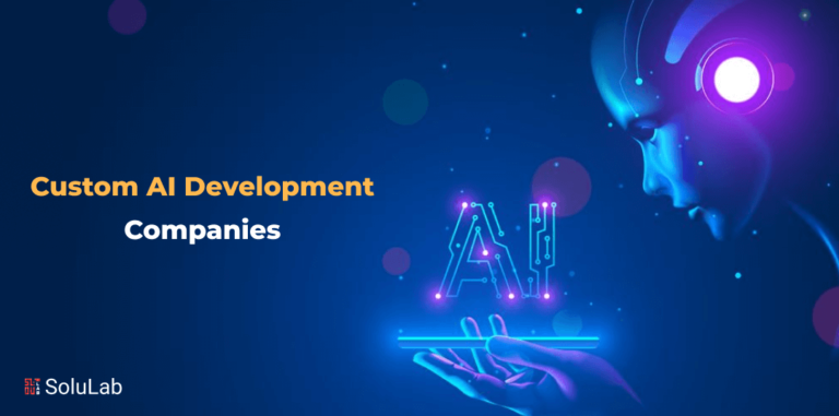 Custom AI Development Companies