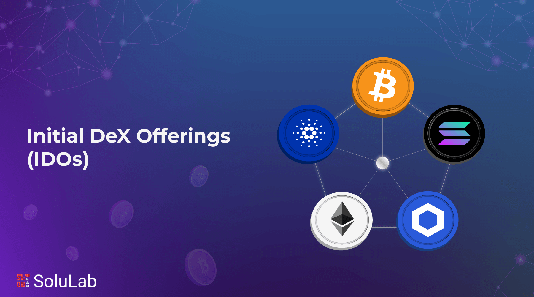 Initial DeX Offerings (IDOs)